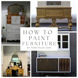 How To Paint Furniture Like a Pro – FunCycled